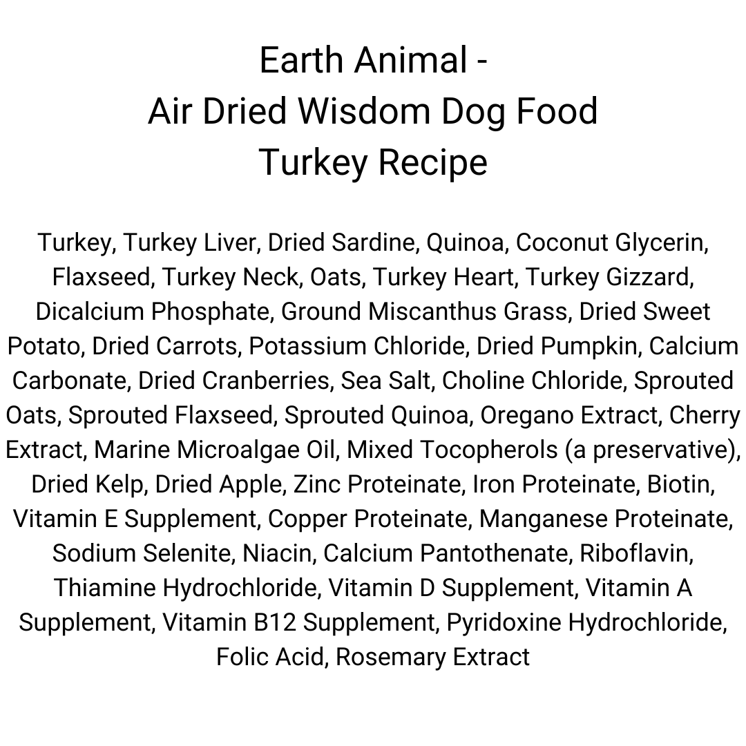 Earth Animal - Air Dried Wisdom Dog Food, Turkey Recipe