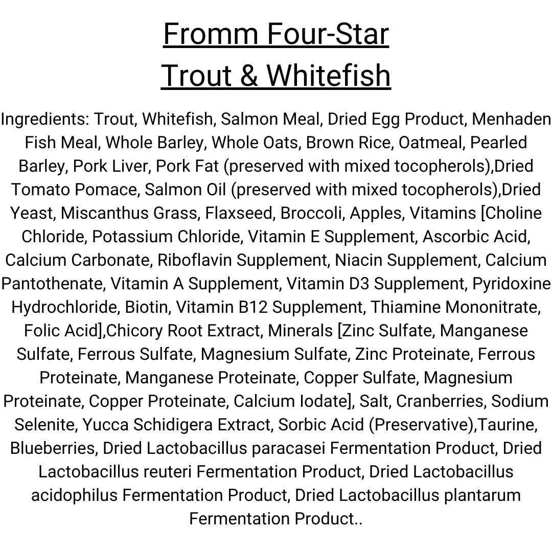 Fromm whitefish outlet and potato ingredients